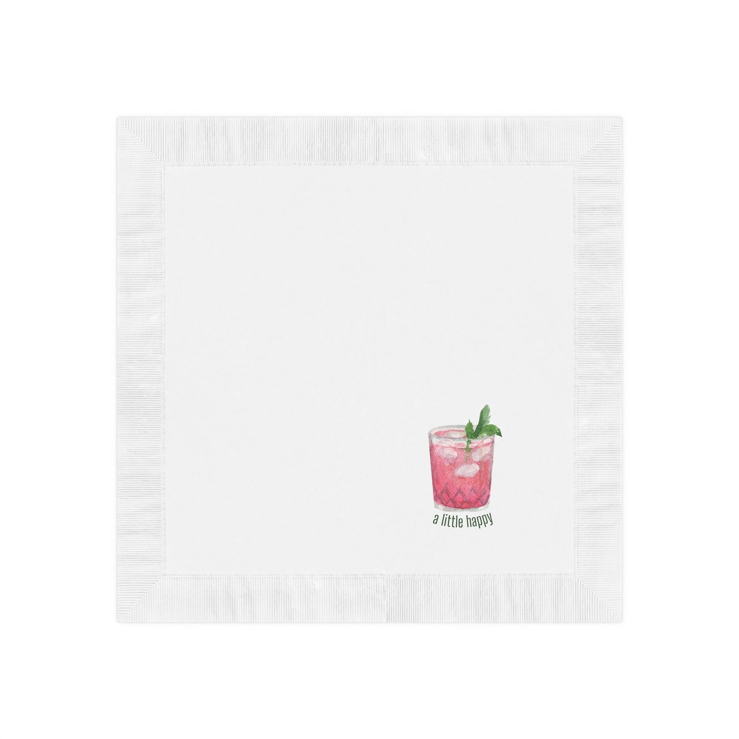 "A Little Happy" White Cocktail Napkins