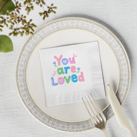 "You are Loved" White Cocktail Napkins